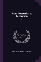 From Generation to Generation: 2 1379030129 Book Cover