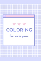 cute coloring for everyone B09K1XKKJK Book Cover