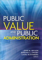Public Value and Public Administration 162616262X Book Cover