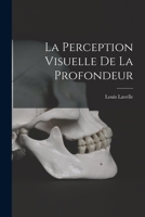 La Perception Visuelle De La Profondeur 101589867X Book Cover