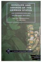 Die Ehrenzeichen Des Deutschen Reiches / Honours and Awards of the German States 1843421445 Book Cover