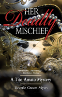 Her Deadly Mischief: Baroque Mystery 1590582330 Book Cover