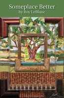 Someplace Better 1734922648 Book Cover