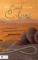 The Cord of Many Colors 1606046292 Book Cover