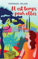 Il est temps pour elles (French Edition) B0D2N8X1WB Book Cover