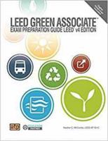 Leed Green Associate Exam Preparation Guide 082691294X Book Cover