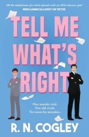 Tell Me What's Right 1803783613 Book Cover