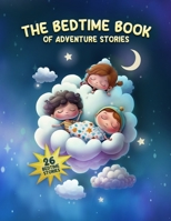 The Bedtime Book of Adventure Stories B0BZF7GQLN Book Cover