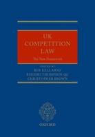 UK Competition Law: The New Framework 0198757247 Book Cover