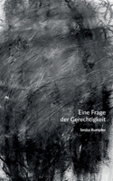 Eine Frage der Gerechtigkeit (German Edition) 3769356470 Book Cover
