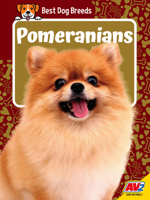 Pomeranians (Best Dog Breeds) B0GXXJN942 Book Cover