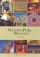 Historic Pubs of Belfast 0862818338 Book Cover