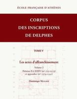 Les Actes d'Affranchissement. Volume 2: Pretrises X a XXXV (Nos 723-1273) Et Appendice (Nos 1274-1341) 2869585802 Book Cover