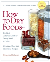 How to Dry Foods 1557880506 Book Cover