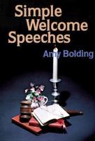 Simple Welcome Speeches and Other Helps 0801006120 Book Cover
