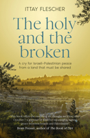 The Holy And The Broken 1460767071 Book Cover