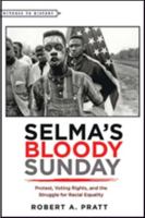 Selma's Bloody Sunday 1421421607 Book Cover