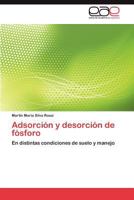 Adsorcion y Desorcion de Fosforo 3848468514 Book Cover