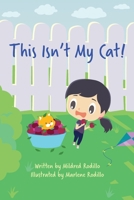 This Isn't My Cat! 1983339873 Book Cover