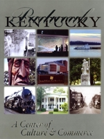 Paducah, Kentucky: A Center of Culture & Commerce 1563119595 Book Cover