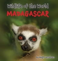 Wildlife of the World: Madagascar 1917175000 Book Cover