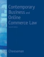 Contemporary Business and Online Commerce Law: Legal, Internet, Ethical, and Global Environments 0131496603 Book Cover