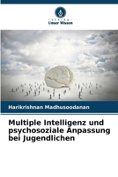 Multiple Intelligenz und psychosoziale Anpassung bei Jugendlichen (German Edition) 6207949277 Book Cover