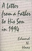 A Letter from a Father to His Son in 1994 0759613931 Book Cover