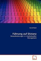 Führung auf Distanz: Herausforderungen im interkulturellen Management 3639357361 Book Cover