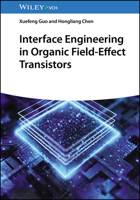Interface Engineering in Organic Field-Effect Transistors 3527351450 Book Cover