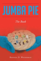 Jumba Pie: The Book 1098091809 Book Cover