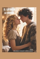 EL LATIDO DE LA VERDAD (Spanish Edition) B0GPVLH1CC Book Cover