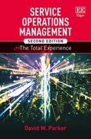 Service Operations Management: The Total Experience 1781006229 Book Cover