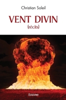 Vent divin (récits) 2414522062 Book Cover