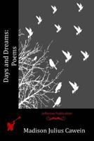 Days and Dreams 1530004314 Book Cover