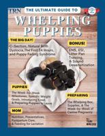 Whelping Puppies Made Easy – Step-by-Step Guide for Dog Breeders | Pregnancy, Newborn Puppy Care, Whelping Box Setup & Fading Puppy Syndrome B0FWCNDK7F Book Cover