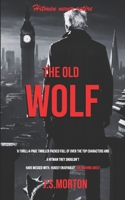 The Old Wolf 173954952X Book Cover