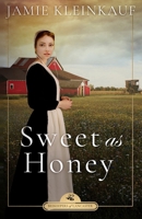Sweet as Honey (Beekeepers of Lancaster) B0F1FCG1ZR Book Cover