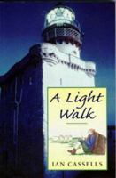 A Light Walk 1870325516 Book Cover