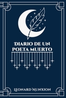 Diario de un poeta muerto (Spanish Edition) B0GK7RWDTJ Book Cover