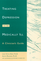 Treating Depression in the Medically Ill: A Clinician's Guide 1572241772 Book Cover