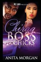 Chiraq Boss Chicks 1516857216 Book Cover