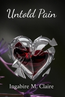 Untold Pain B0DP38FZQL Book Cover