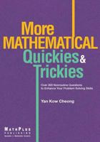 More Mathematical Quickies & Trickies 9810854137 Book Cover