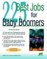 225 Best Jobs for Baby Boomers 1593573251 Book Cover