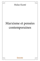 Marxisme et pensées contemporaines (French Edition) 2414105550 Book Cover