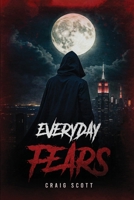 Everyday Fears B0GHT5K5JV Book Cover
