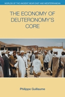 The Economy of Deuteronomy's Core 1800502001 Book Cover