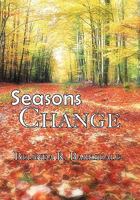 Seasons Change 1456860968 Book Cover