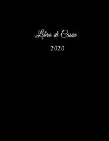 Libro di Cassa 2020: libro di cassa chiaro per la contabilità o come libro di bilancio | il diario delle vostre finanze | formato A4 con 370 pagine ... insensibile | nero (Italian Edition) 1656974150 Book Cover